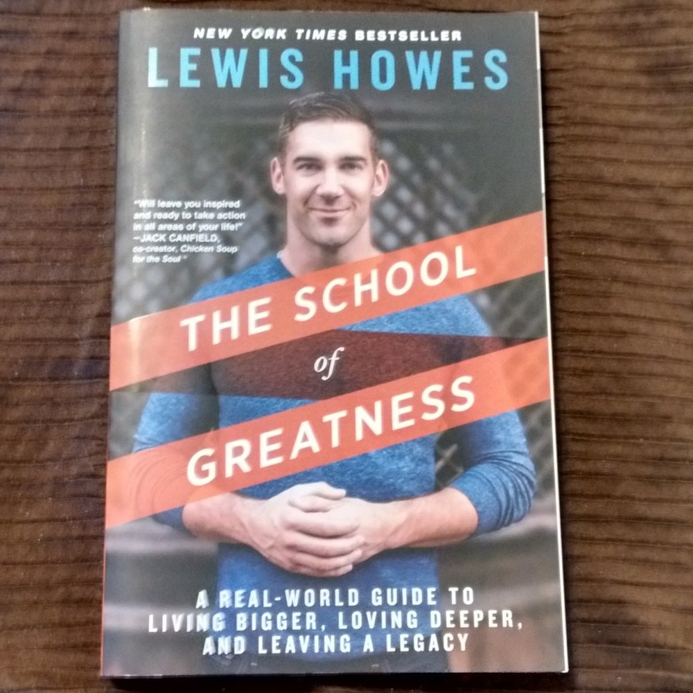 School of Greatness by Lewis Howes Book